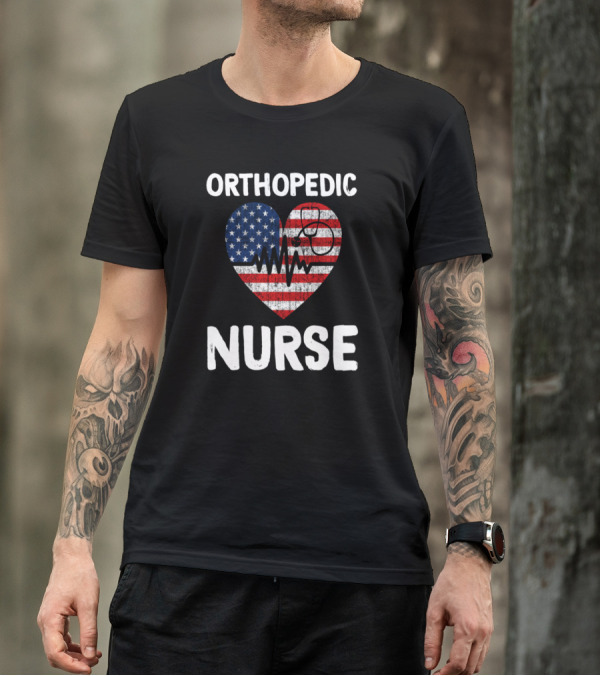 ORTHOPEDIC NURSE AMERICA HEART USA PATRIOTIC PRIDE T-Shirt