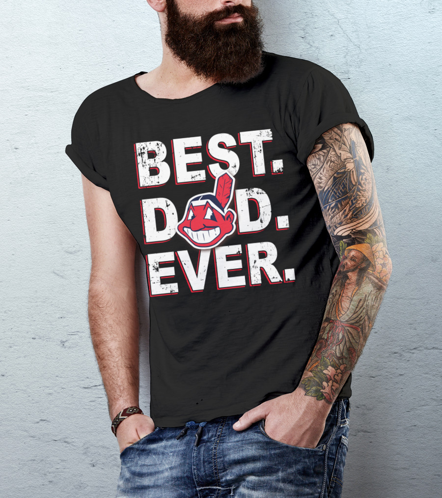 Best Dad Ever Indians Fan T-Shirt