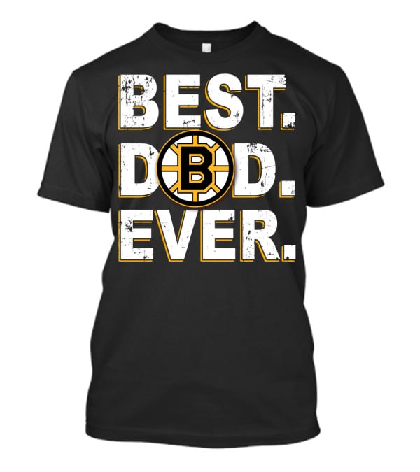 Best Dad Ever Boston Bruins Father's Day T-Shirt