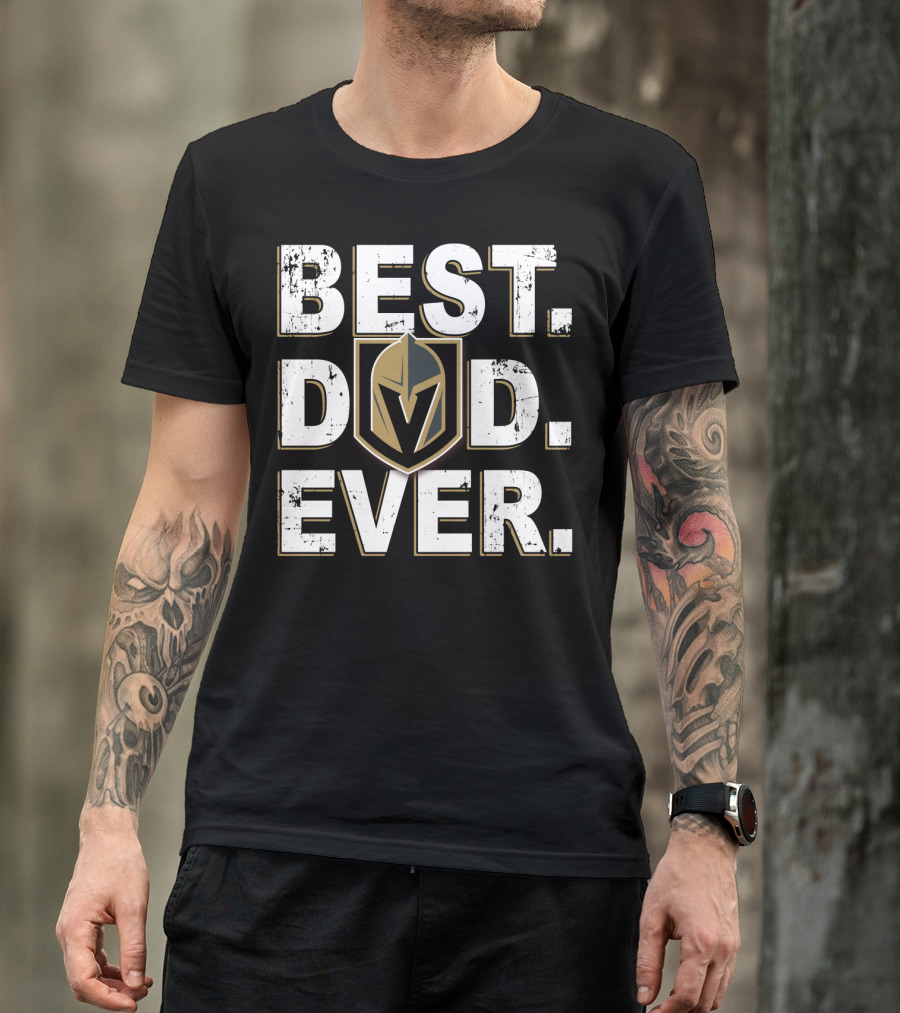 Best Dad Ever Vegas Golden Knights Fan Collection T-Shirt