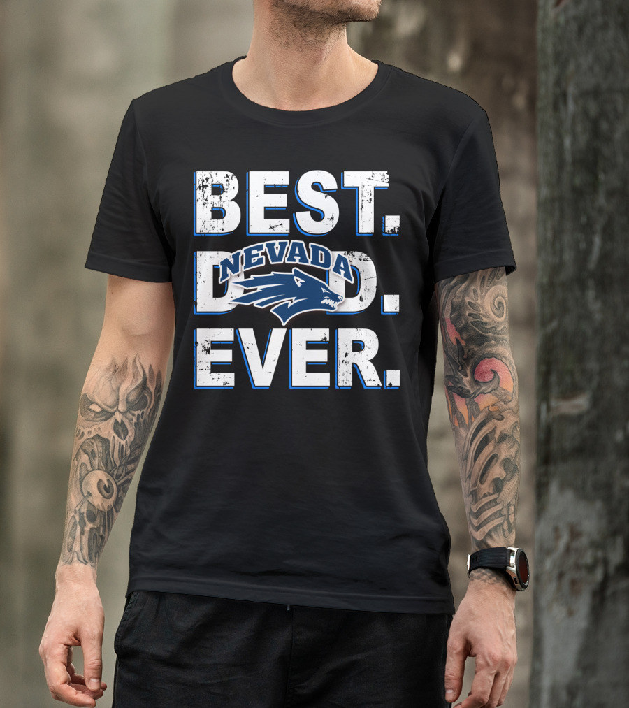 Best Nevada Dad Ever Wolf Pack T-Shirt