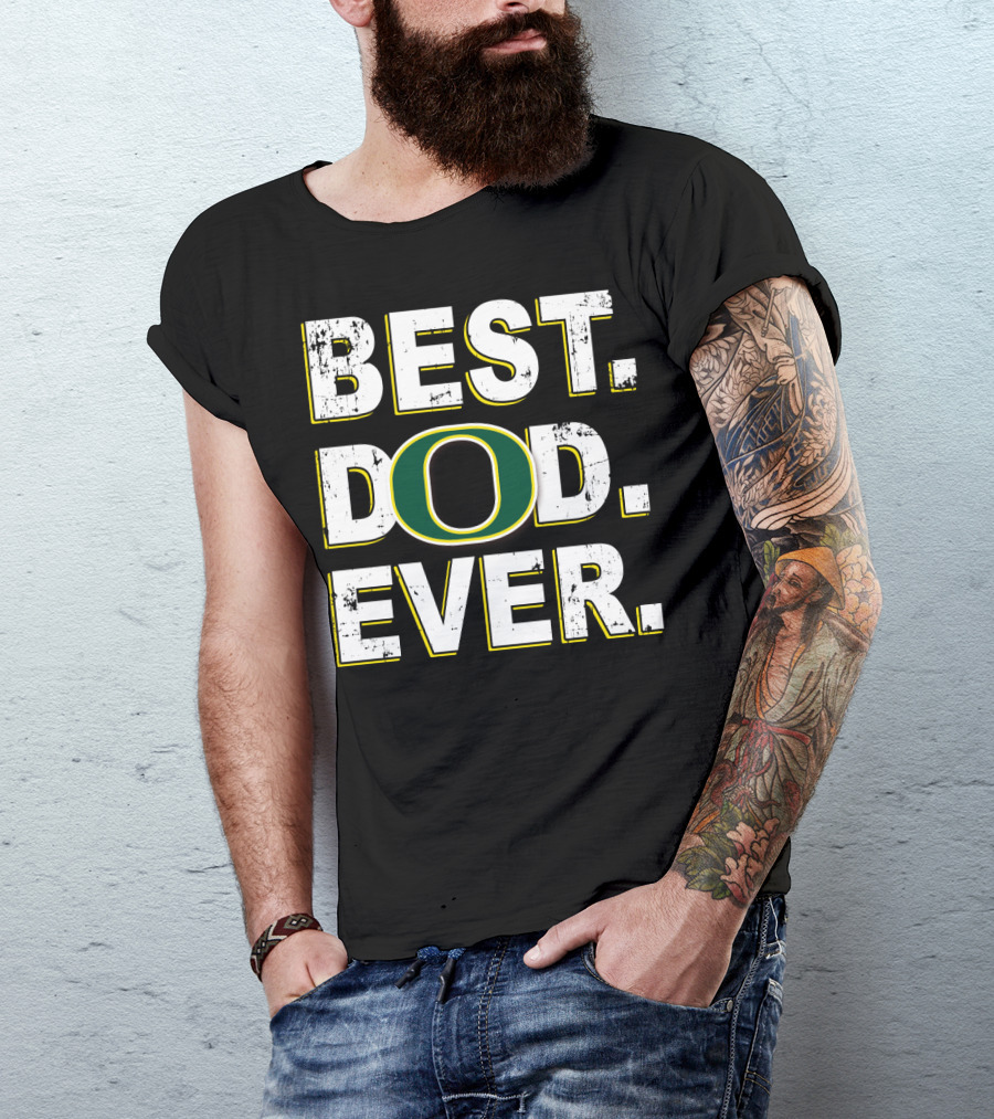 Best Dad Ever Oregon Ducks T-Shirt