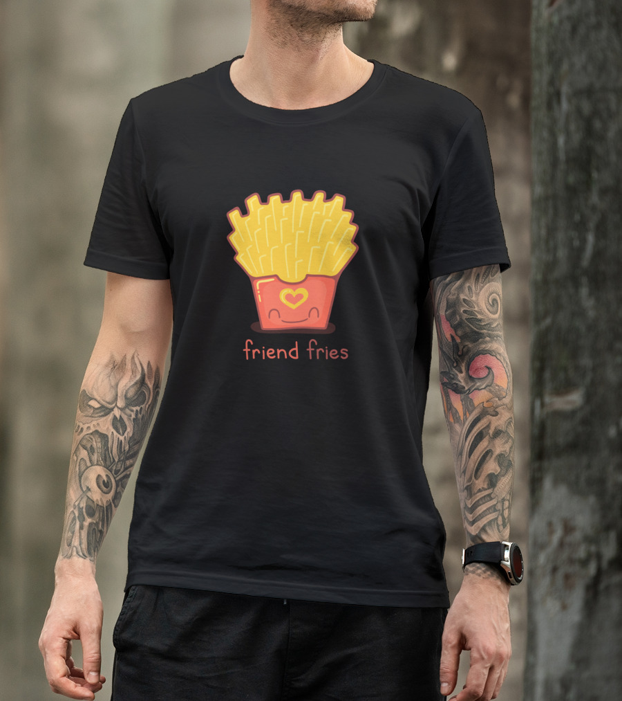 Friend Fries Cute Fry Pun With Smiling Fry Box And Heart T-Shirt
