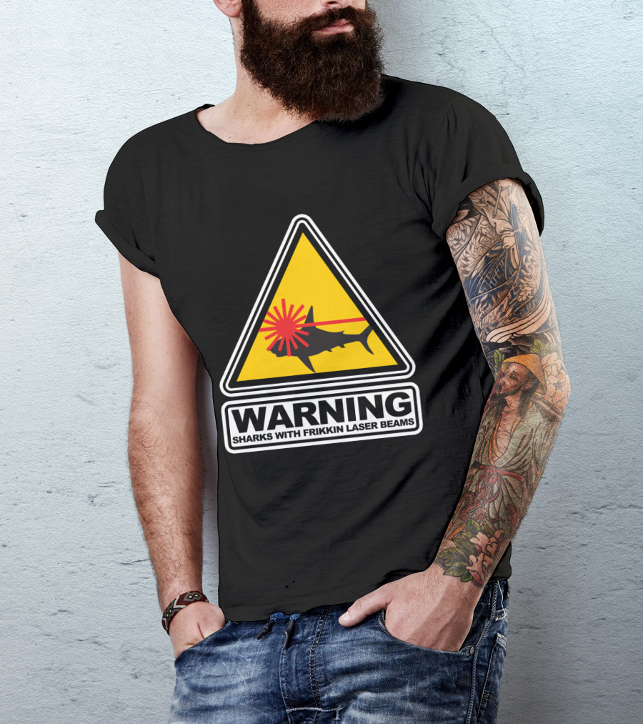 Warning Sharks With Frikkin Laser Beams Caution Sign T-Shirt