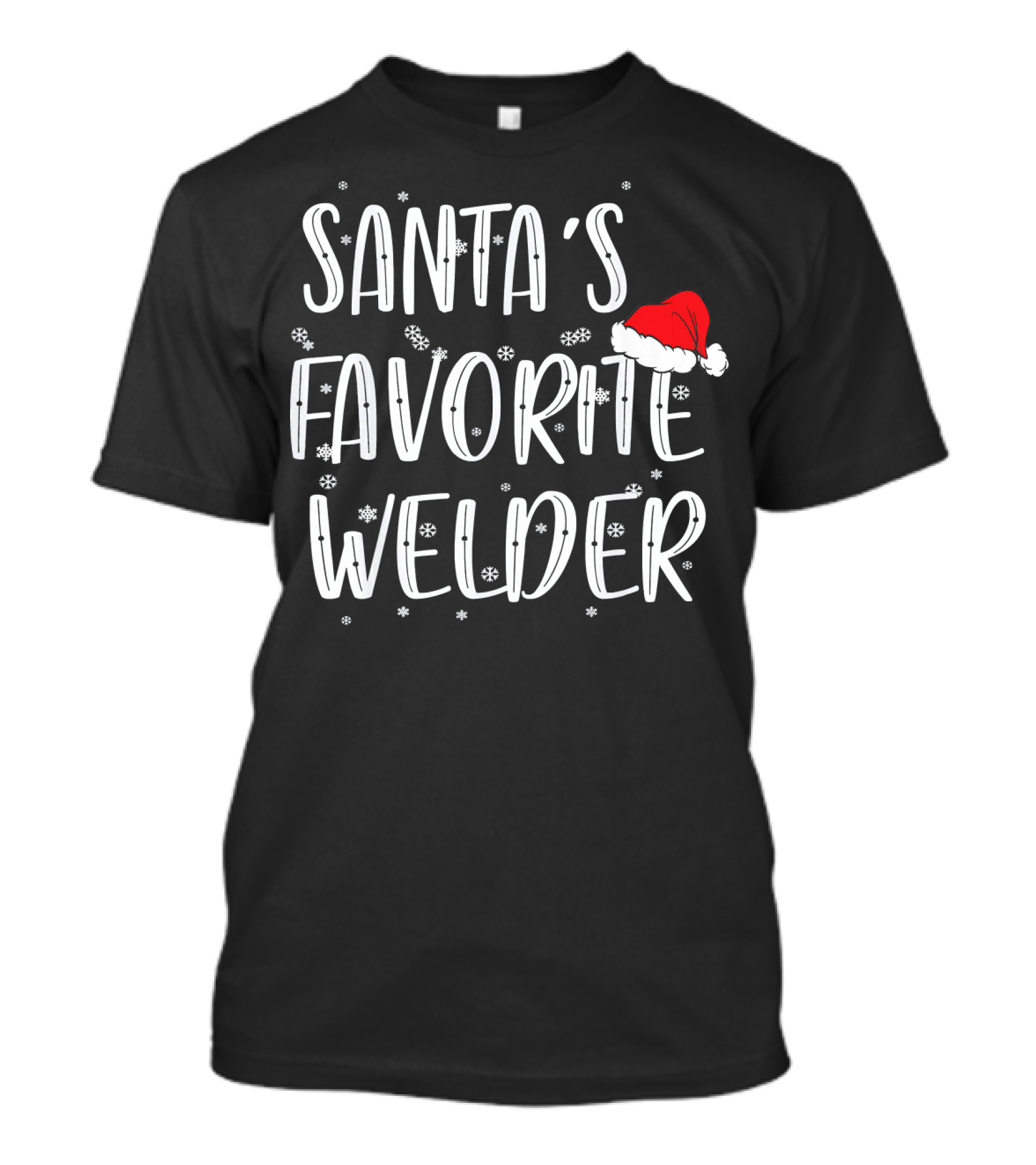 Santa's Favorite Welder Christmas Humor T-Shirt