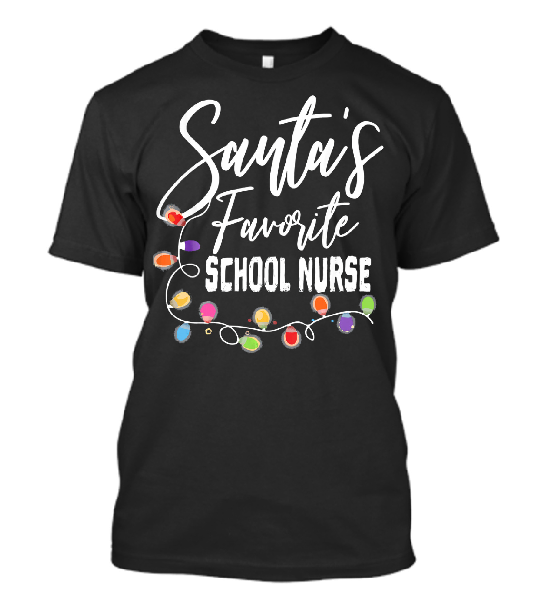 Santa's Favorite School Nurse Colorful Christmas Lights T-Shirt
