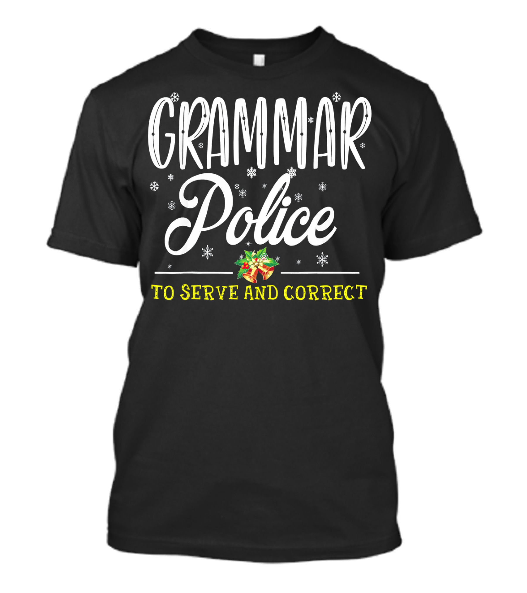 GRAMMAR Police Snowflakes Christmas To Serve And Correct T-Shirt