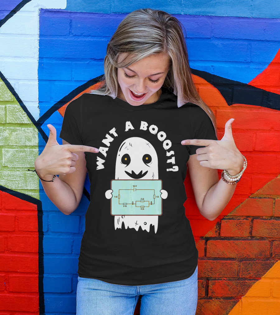 Want A Booost Ghost With Electrical Circuit Halloween Electrical Engineer T-Shirt