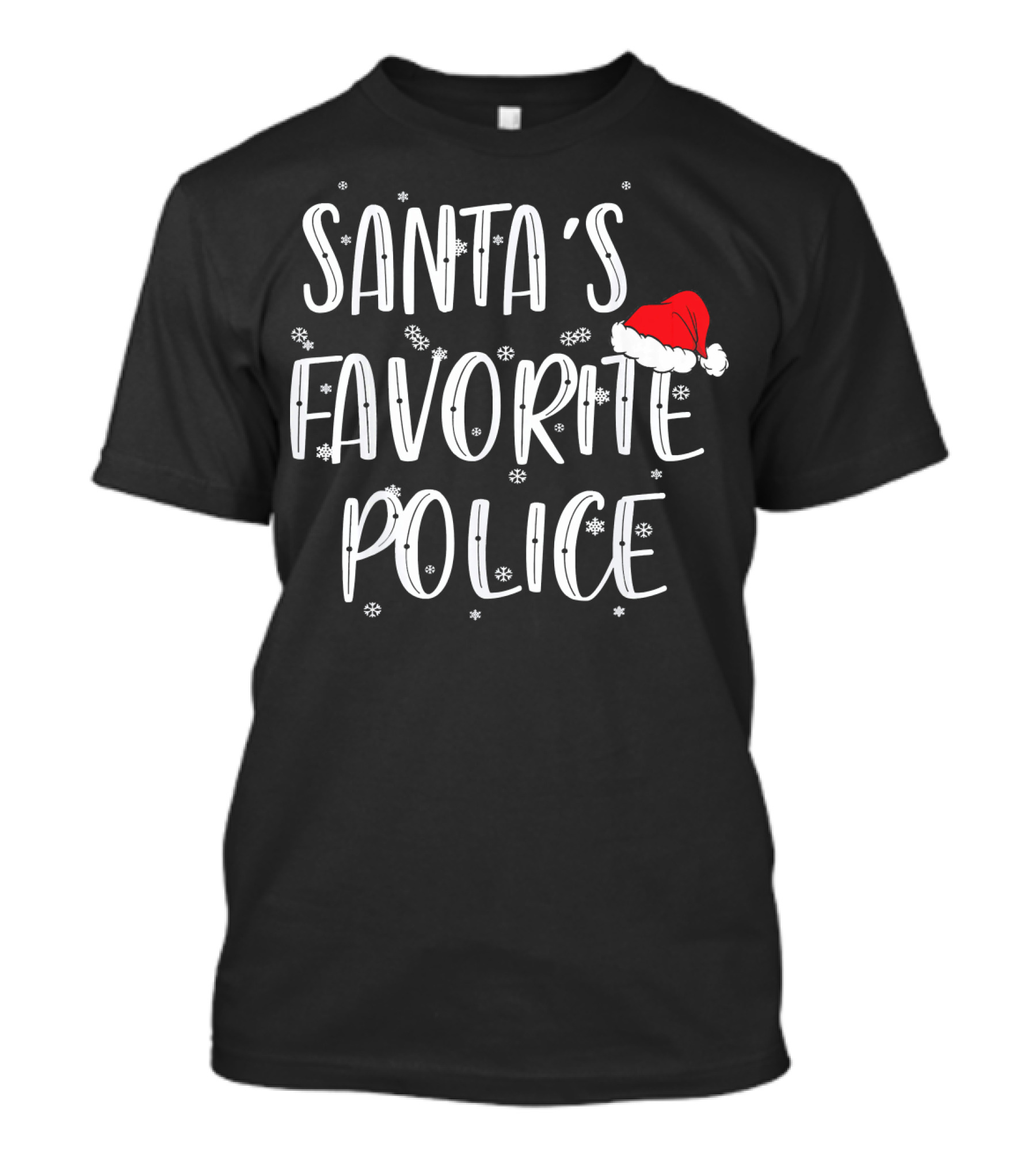 Santa's Favorite Police With Snowflakes And Santa Hat T-Shirt