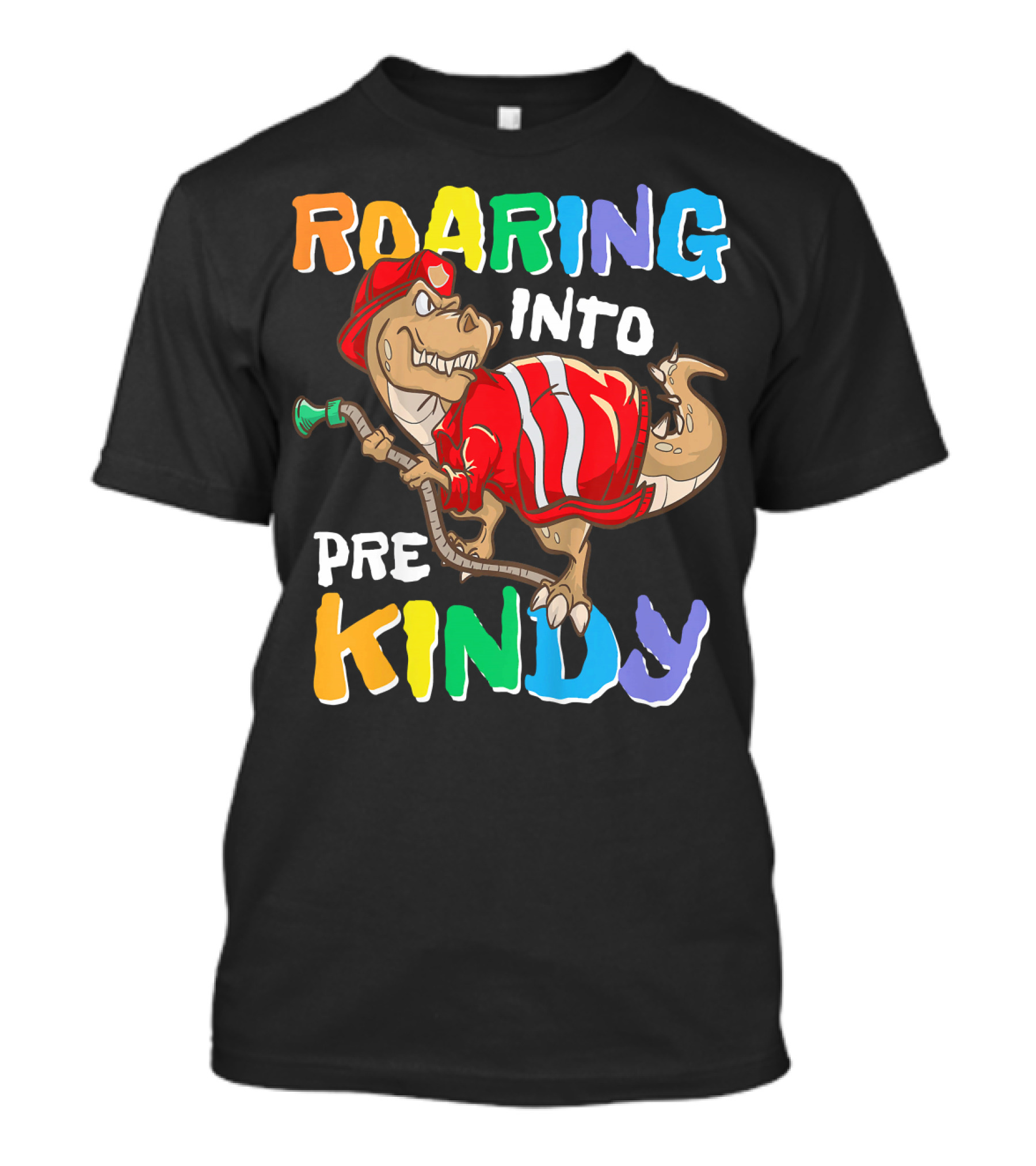 Roaring Into Pre Kindy Fireman Dino Fun Adventure T-Shirt