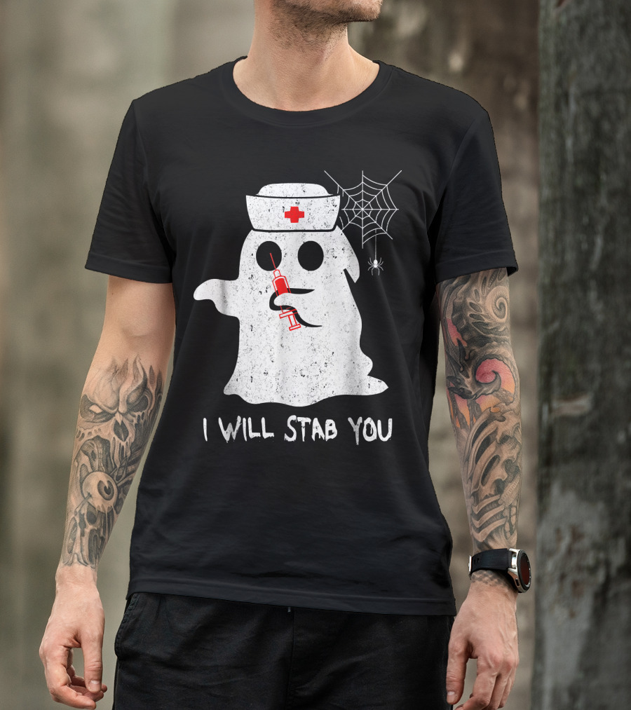 I Will Stab You Ghost Nurse Halloween Co Spiderweb Syringe T-Shirt