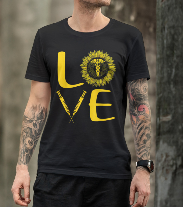 LOVE Nursing Nurse Caduceus Sunflower Syringe T-Shirt