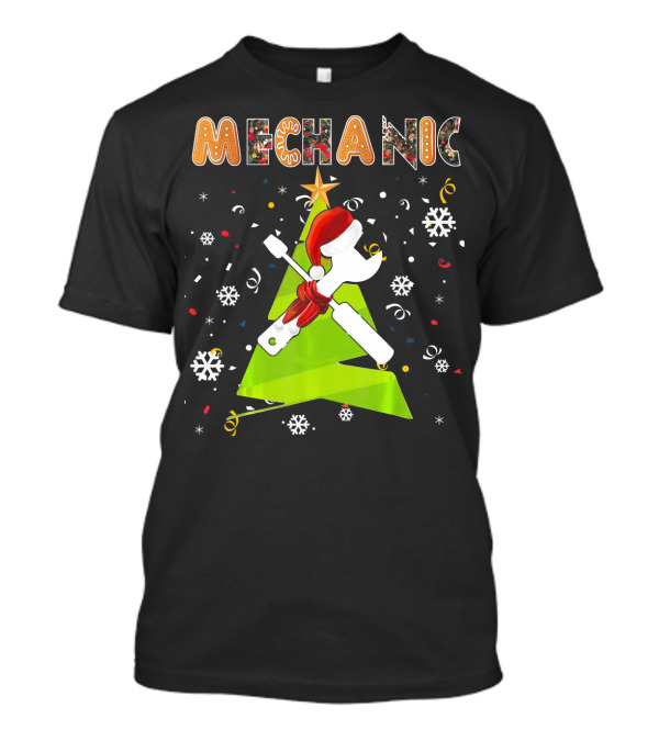 Mechanic Christmas Tree Santa Hat Gingerbread Snowflakes T-Shirt