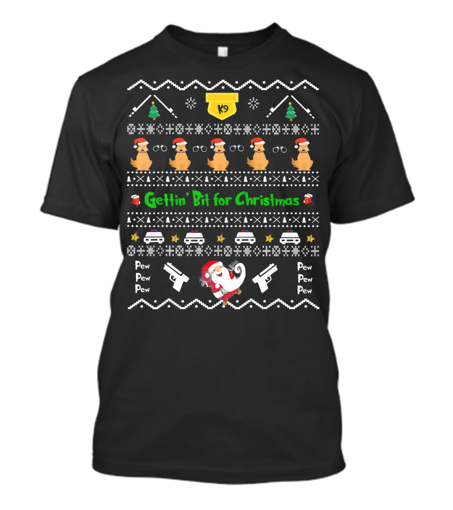 Gettin' Bit For Christmas Malinois K9 Police Santa Pew Pew T-Shirt