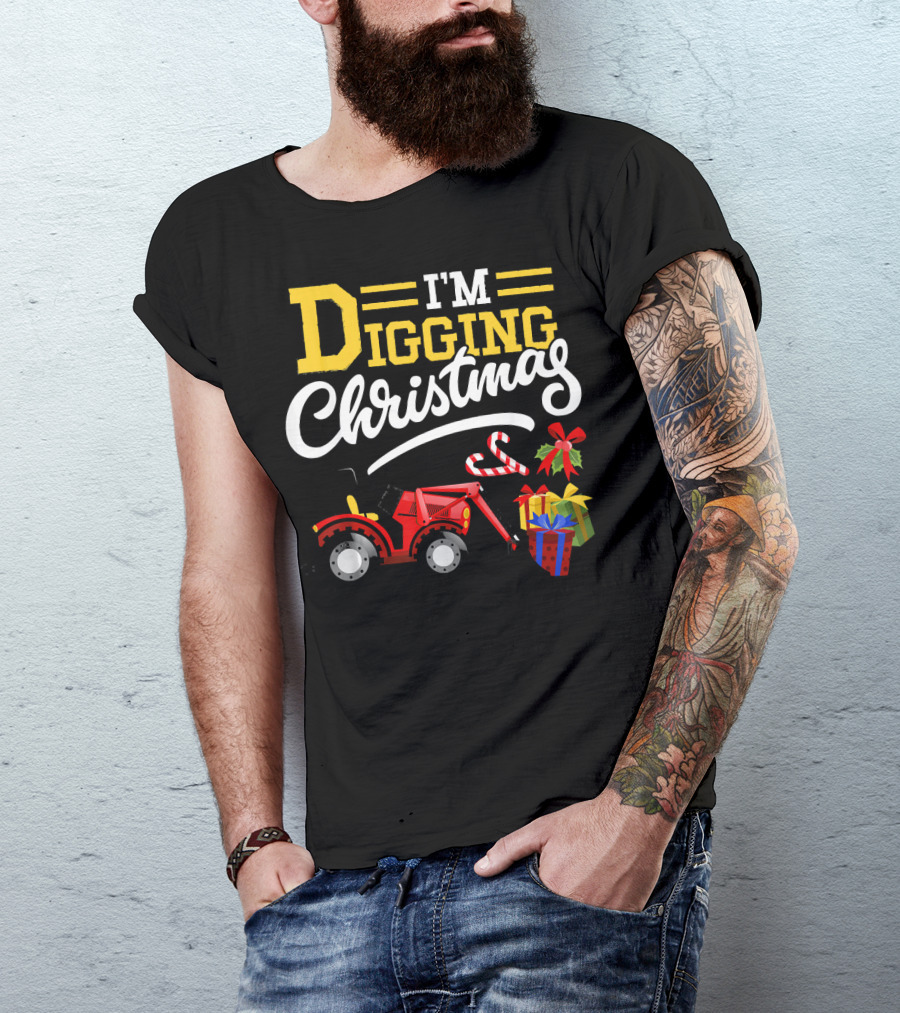 I'm Digging Christmas With Red Tractor And Festive Gifts T-Shirt