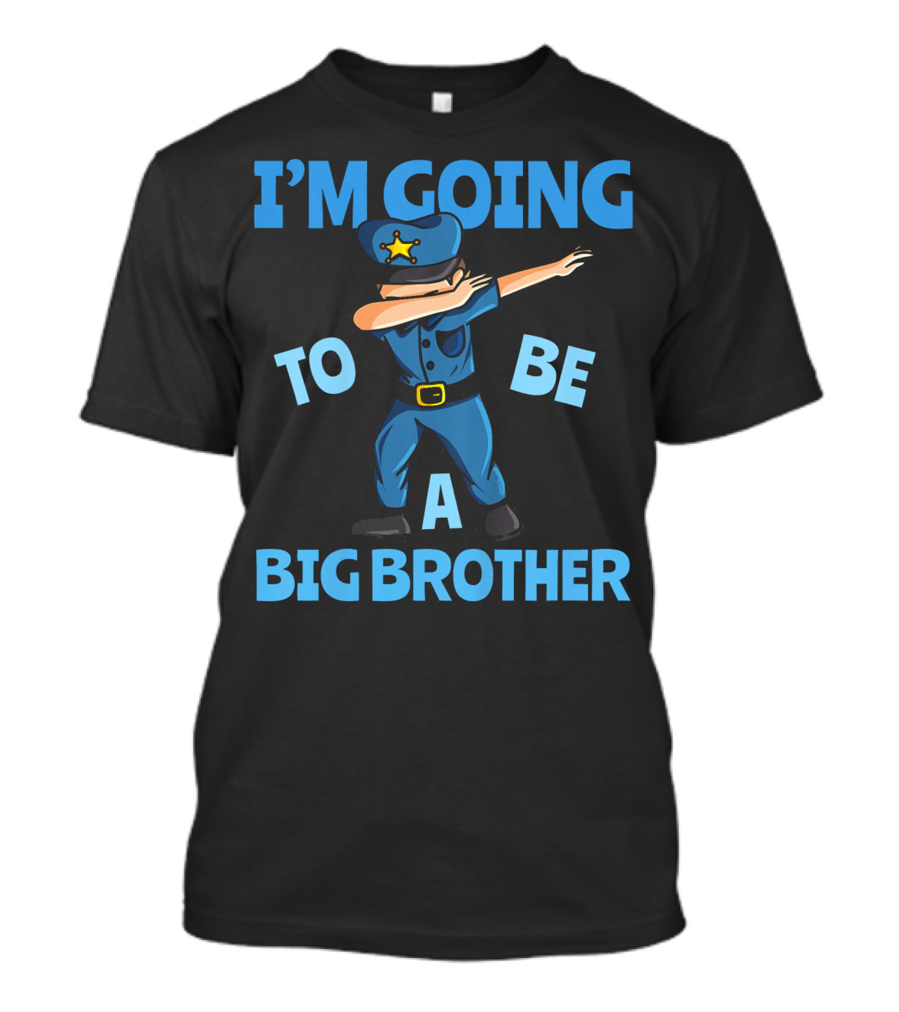 I'm Going To Be A Big Brother Dabbing Police Officer T-Shirt