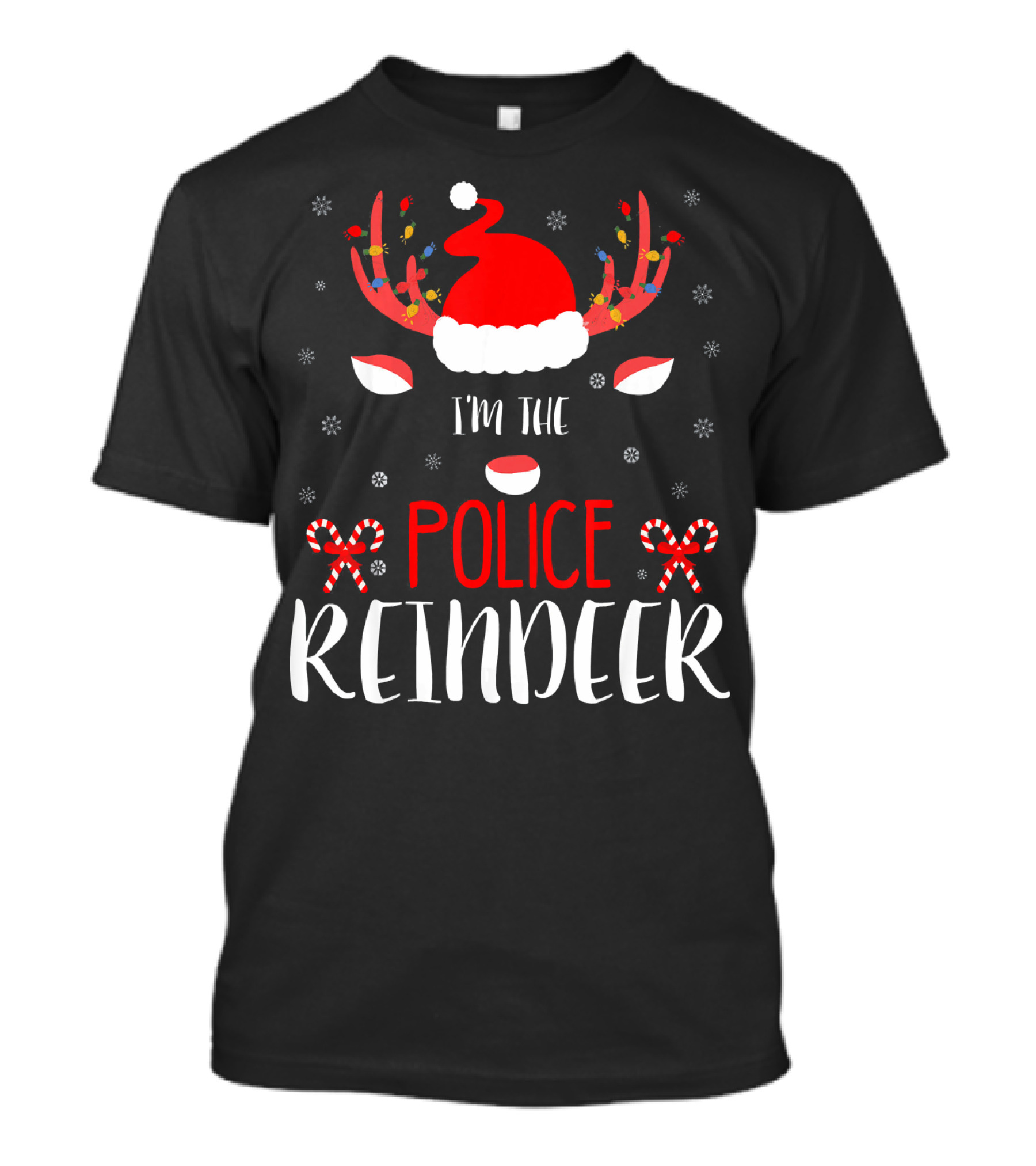 I'm The Police Reindeer Santa Hat Candy Canes T-Shirt