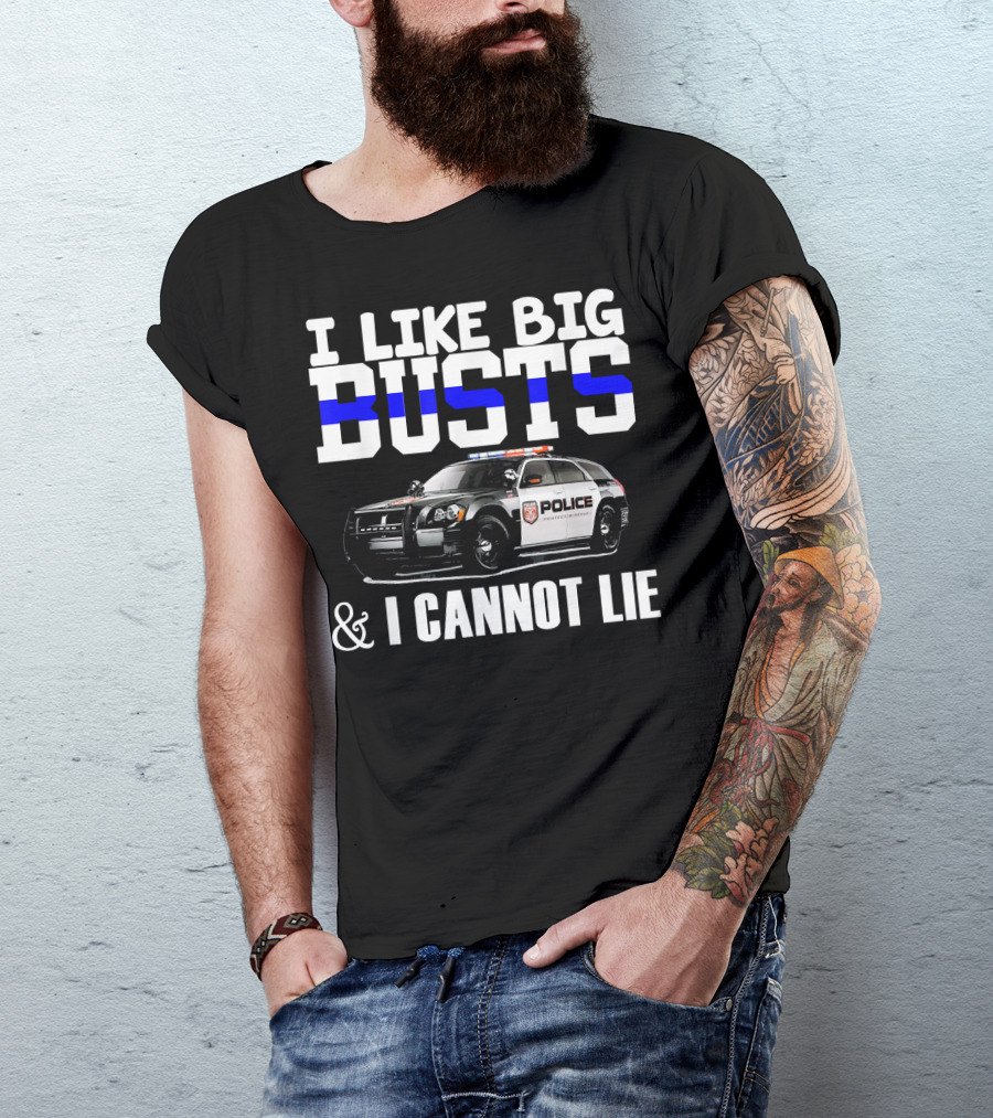 I Like Big Busts And Cannot Lie Police Car T-Shirt