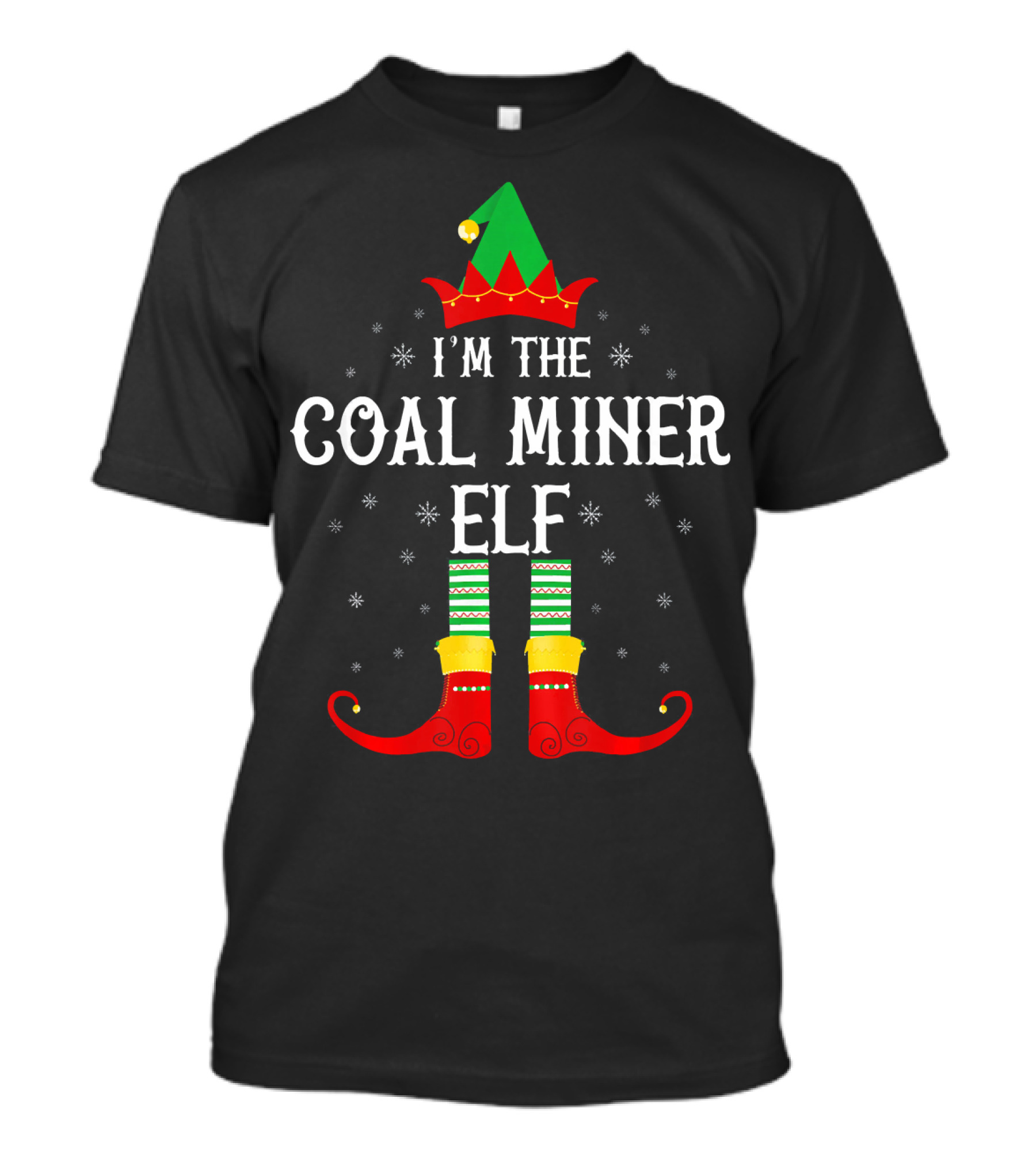 I'm The Coal Miner Elf Family Group Chris Christmas Holiday T-Shirt