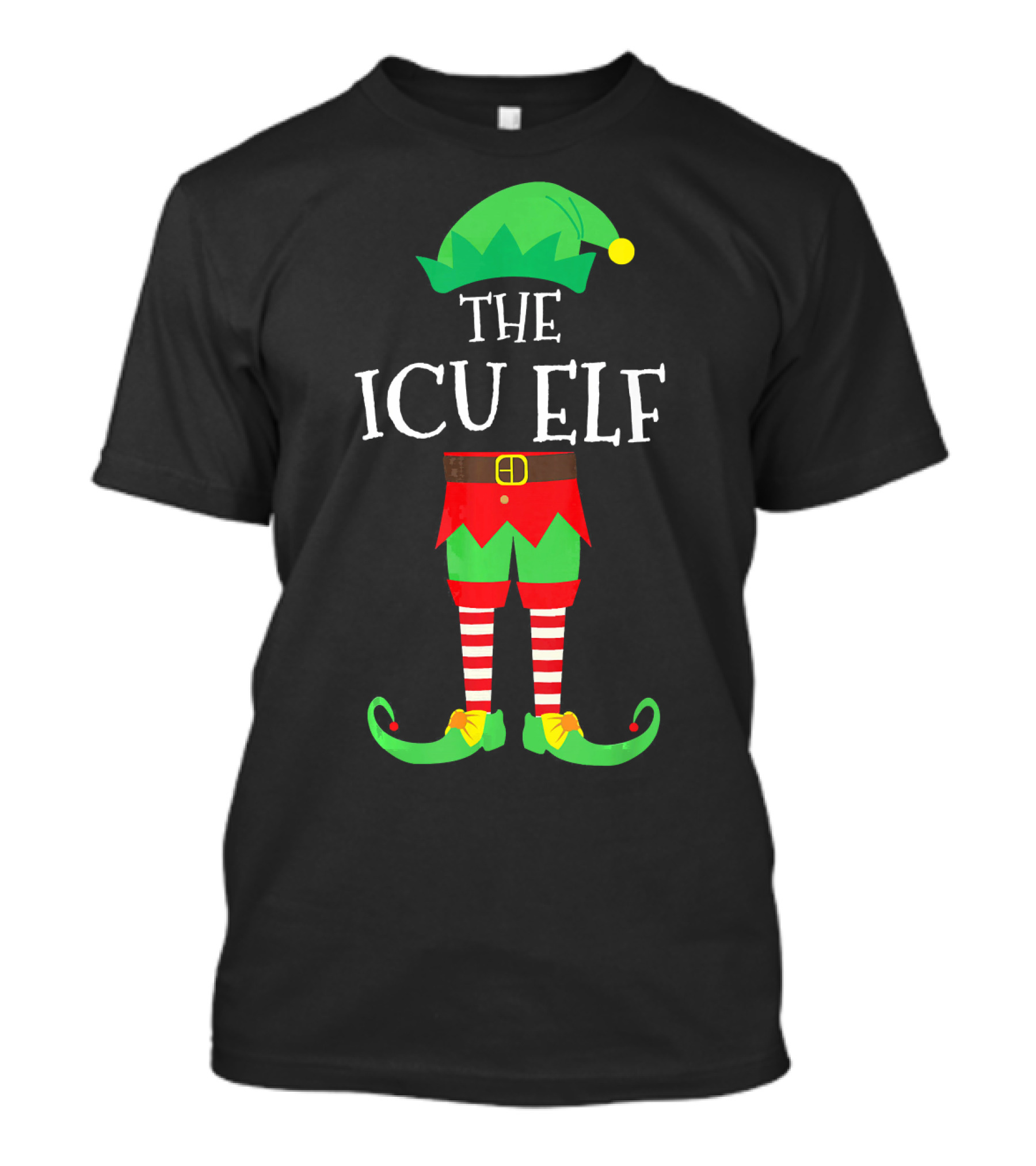THE ICU ELF Intensive Care Unit Nurse Holiday Helper T-Shirt