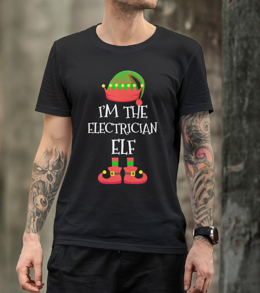 I'M THE ELECTRICIAN ELF Christmas Xmas Holiday T-Shirt