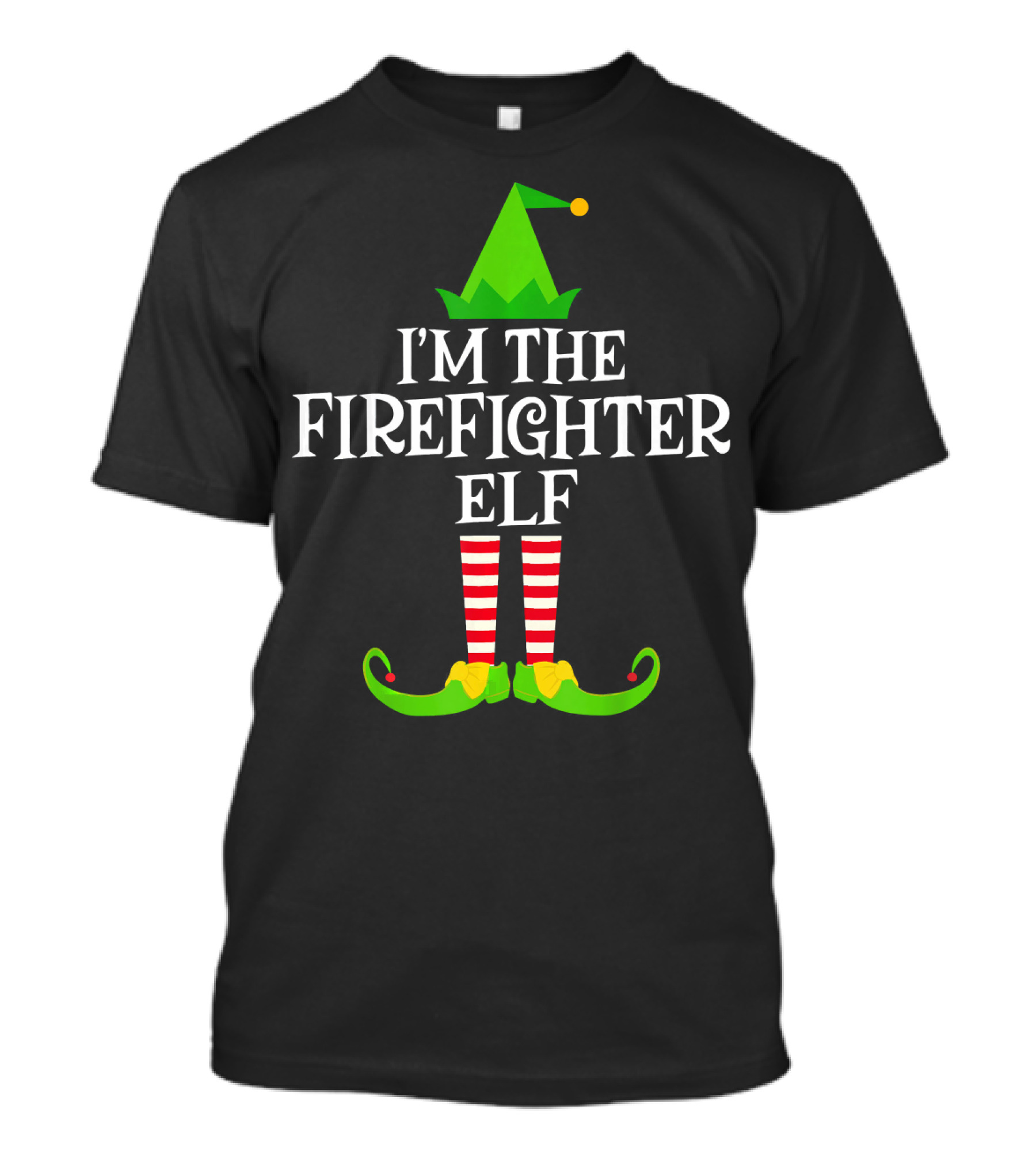 I'M THE FIREFIGHTER ELF Green Hat Striped Socks Whimsical T-Shirt