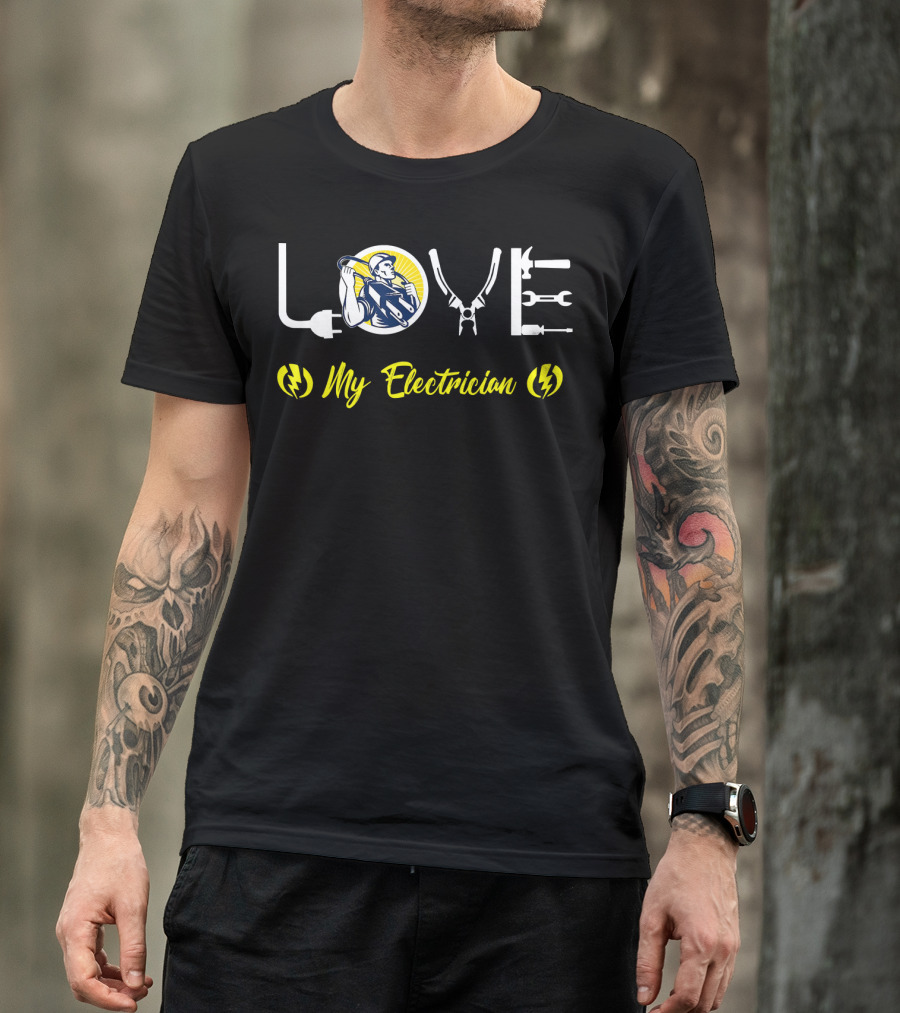 Love My Electrician Tools Logo Electrician Love T-Shirt