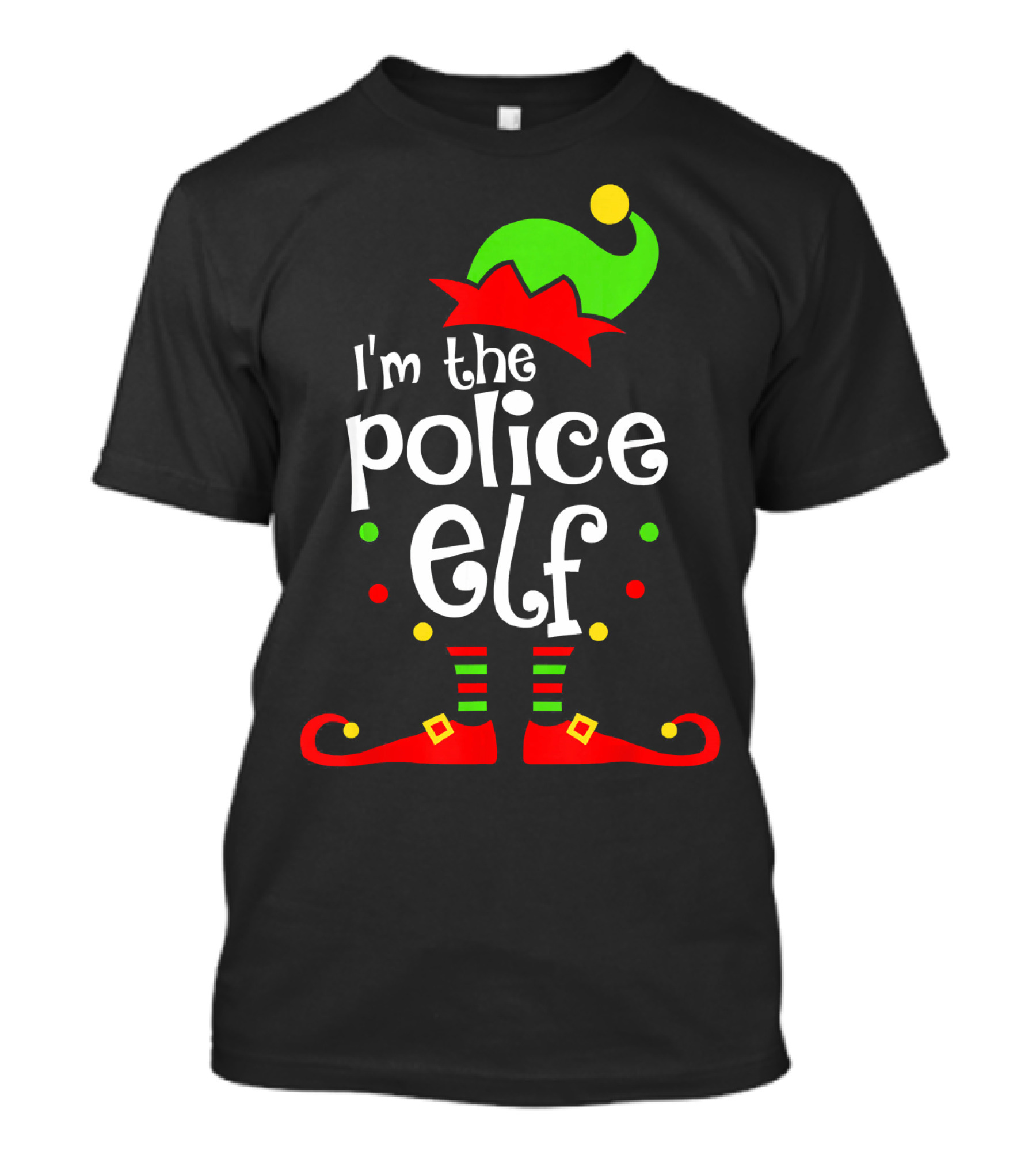 I'm The Police Elf Xmas Family Friend T-Shirt
