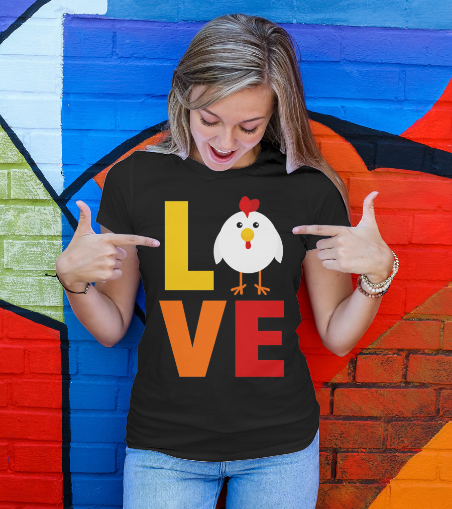 LOVE Chicken Colorful Farm T-Shirt
