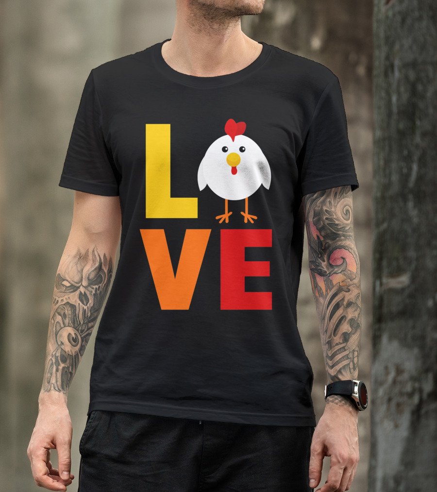 LOVE Chicken Colorful Farm T-Shirt