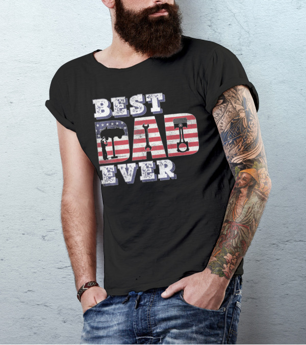Best Dad Ever American Mechanic Pride T-Shirt