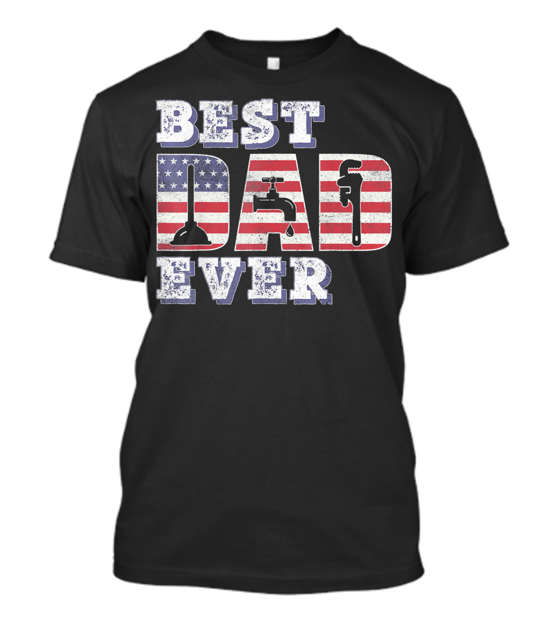Best Dad Ever Plumber American Flag T-Shirt