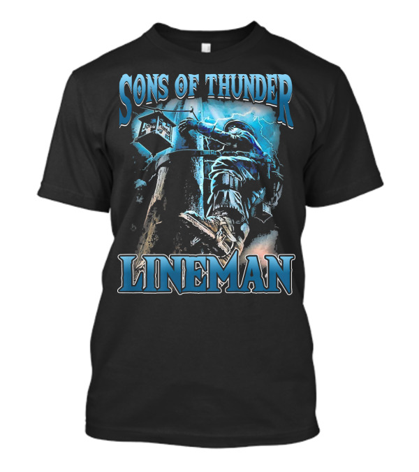 Sons Of Thunder Lineman T-Shirt