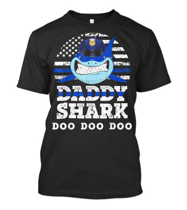 Daddy Shark Police Funny American Flag Doo Doo Doo T-Shirt