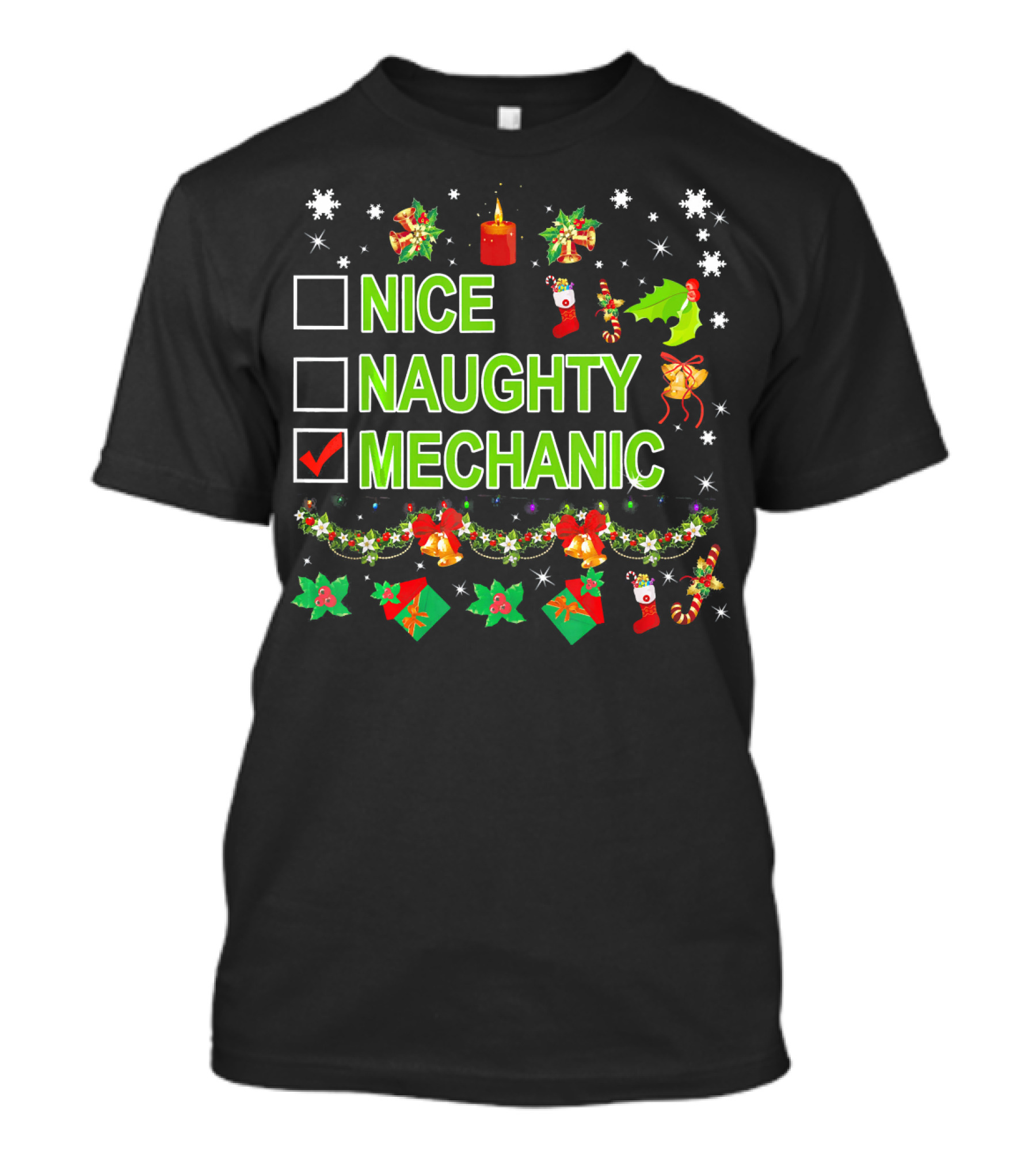Merry Christmas Mechanic Nice Naughty Checklist With Festive Decorations T-Shirt