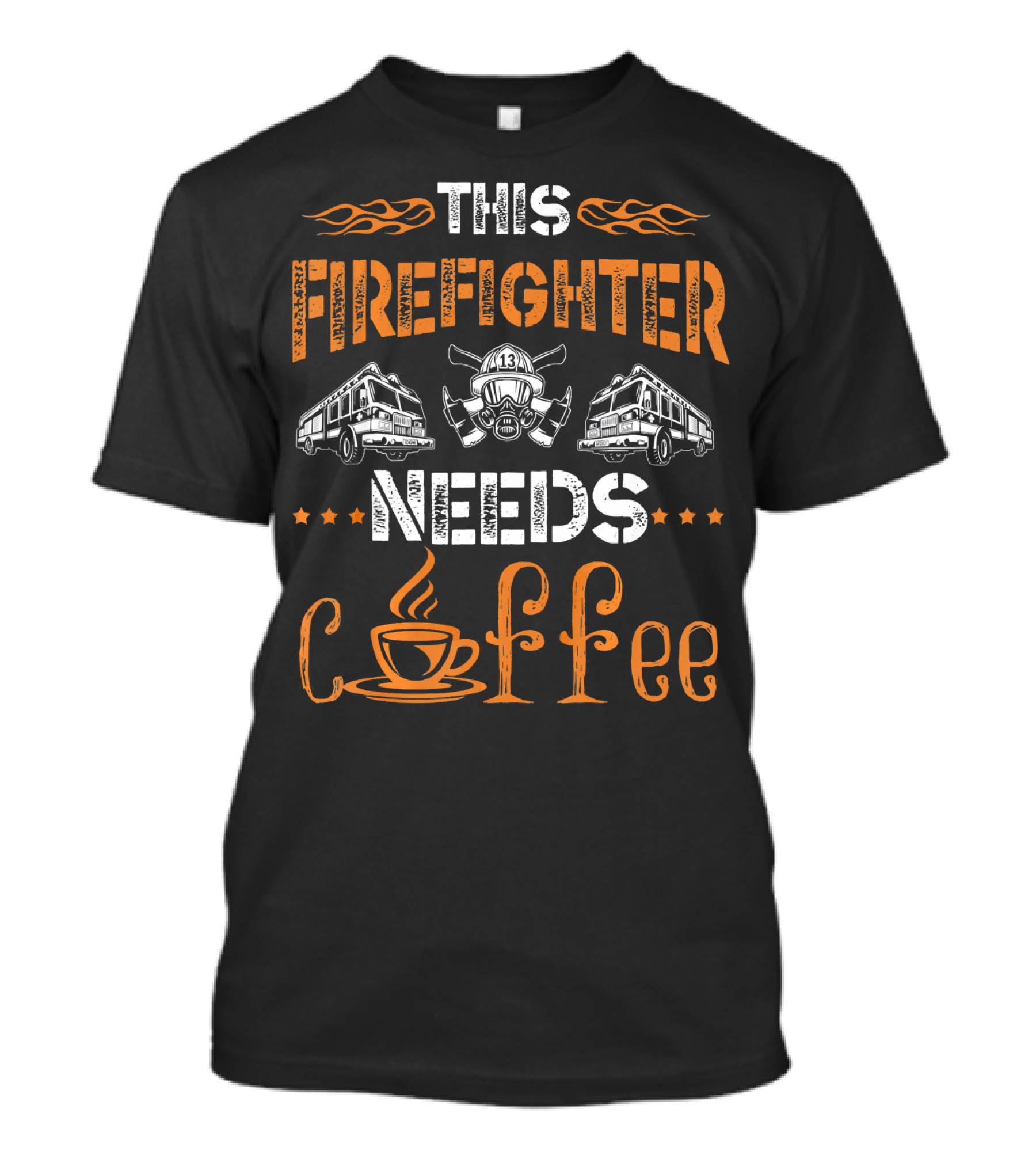 This Firefighter Needs Coffee Fire Truck Helmet T-Shirt