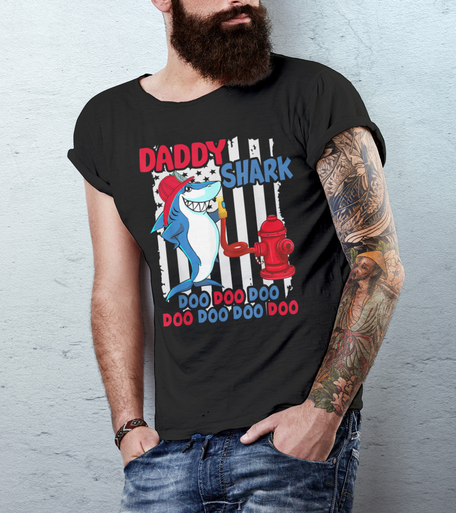 Daddy Shark Firefighter Doo Doo Doo Hydrant Stripes T-Shirt