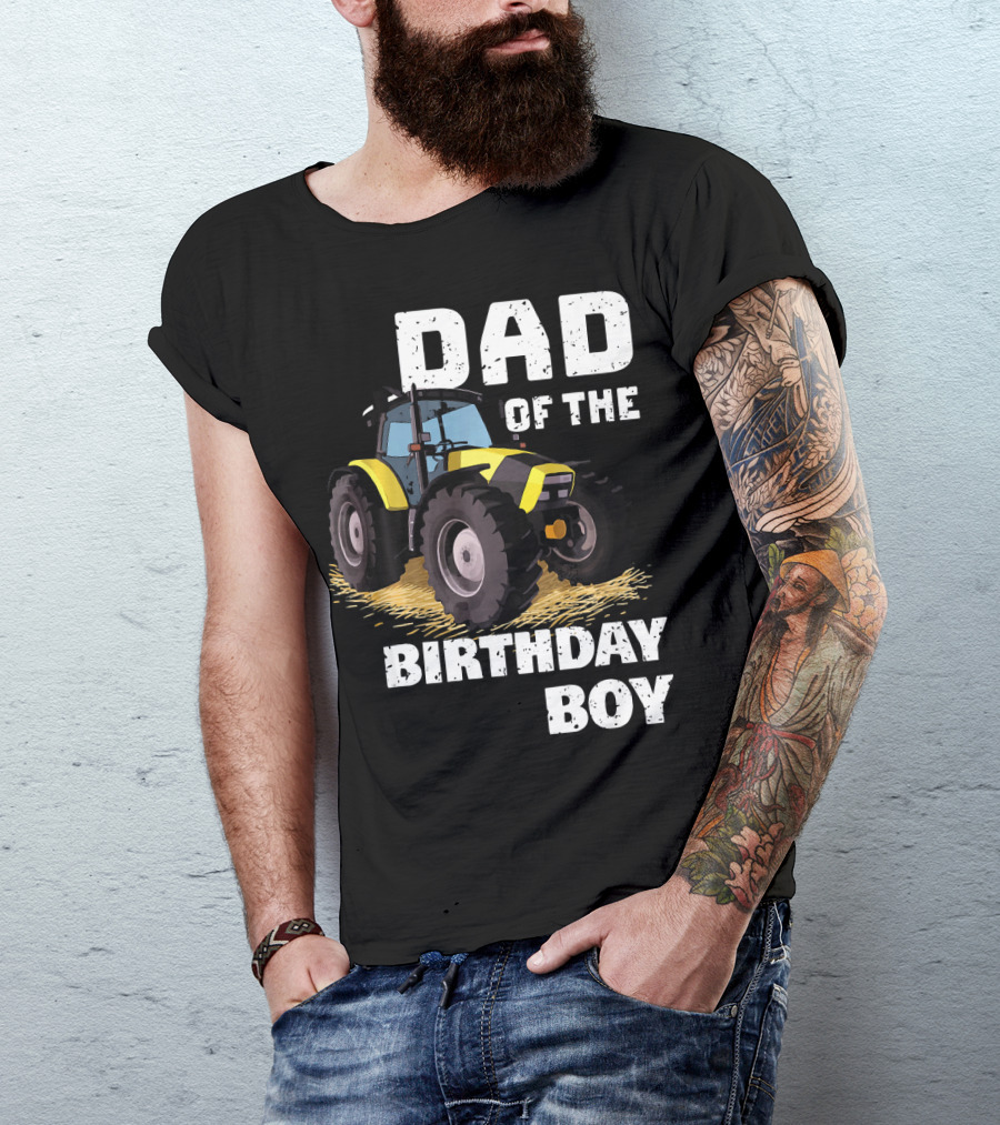 Dad Of The Birthday Boy Farm Tractor T-Shirt