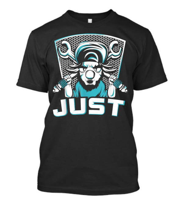 JUST Mechanic Tools Lower It T-Shirt