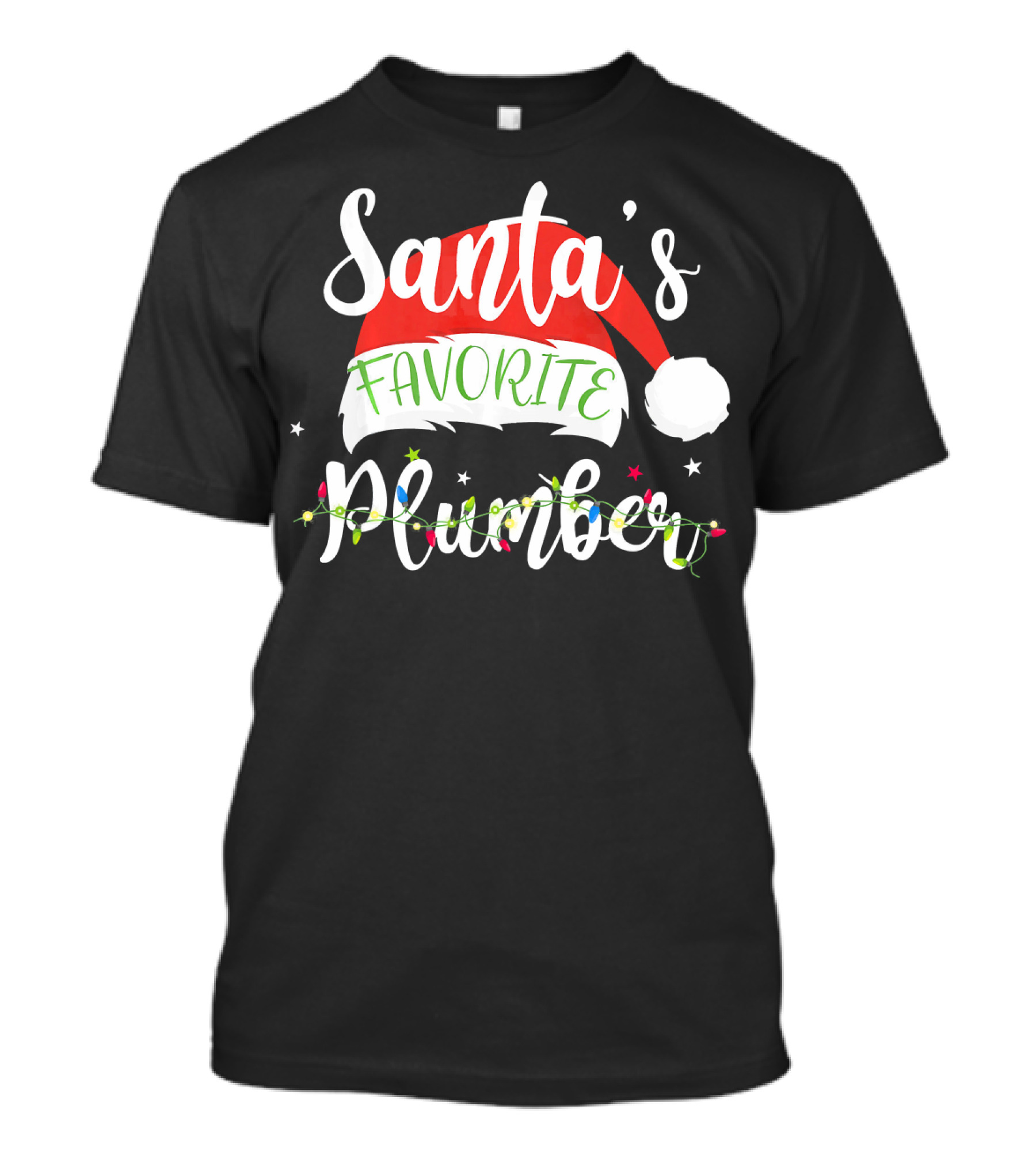 Santa's Favorite Plumber Christmas Santa Hat Lights T-Shirt