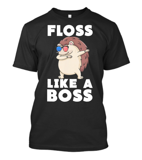 Floss Like A Boss Cute Hedgehog With American Flag Sunglasses T-Shirt