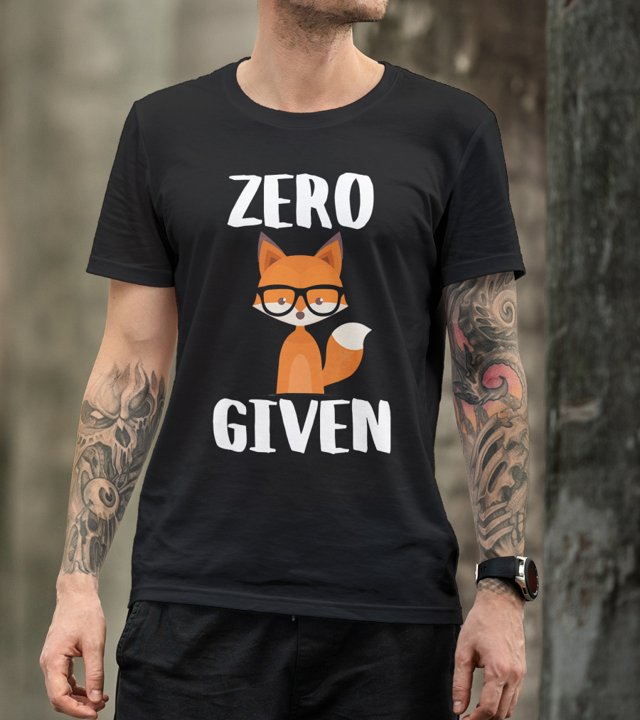 Zero Fox Given Funny Cute Fox With Glasses T-Shirt