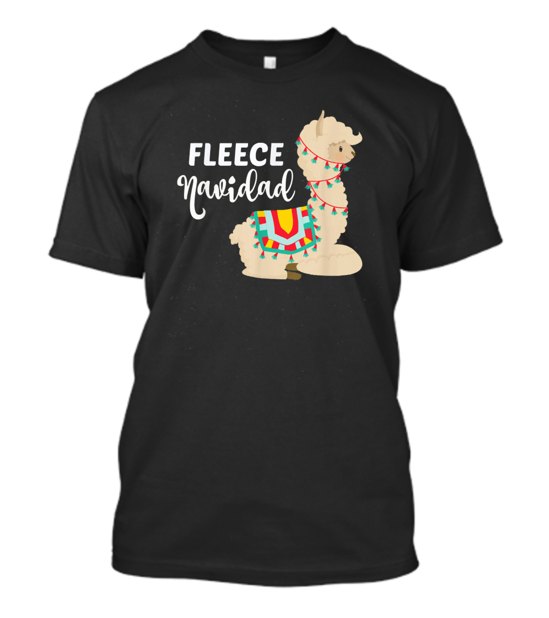 Fleece Navidad Alpaca Llama Festive Holiday Pun T-Shirt