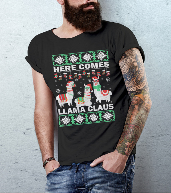 Here Comes Llama Claus Christmas Ugly Sweater Style Snowflakes And Stockings Holiday T-Shirt