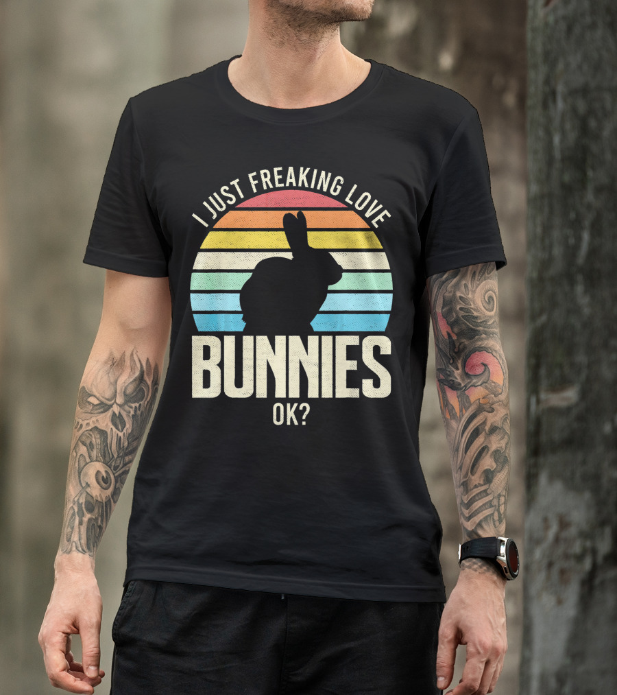 I Just Freaking Love Bunnies Ok? Retro Sunrise T-Shirt
