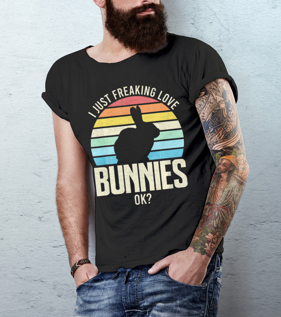 I Just Freaking Love Bunnies Ok? Retro Sunrise T-Shirt