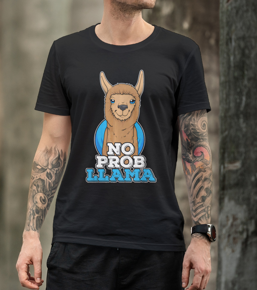 No Prob Llama Alpaca T-Shirt