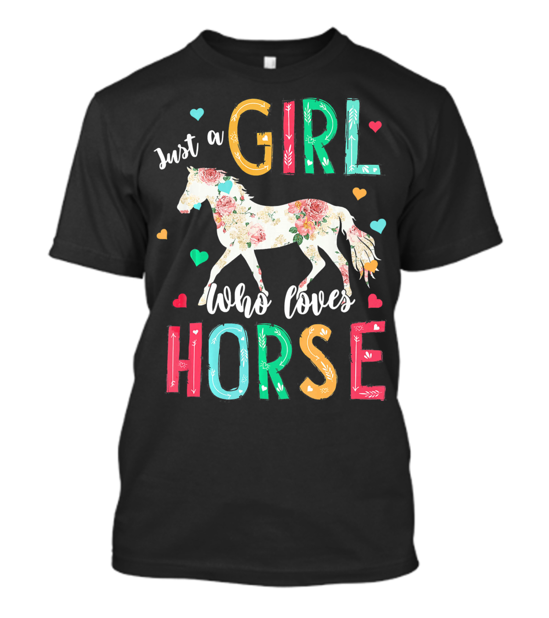 Just A Girl Who Loves Horse Floral Pattern Hearts T-Shirt