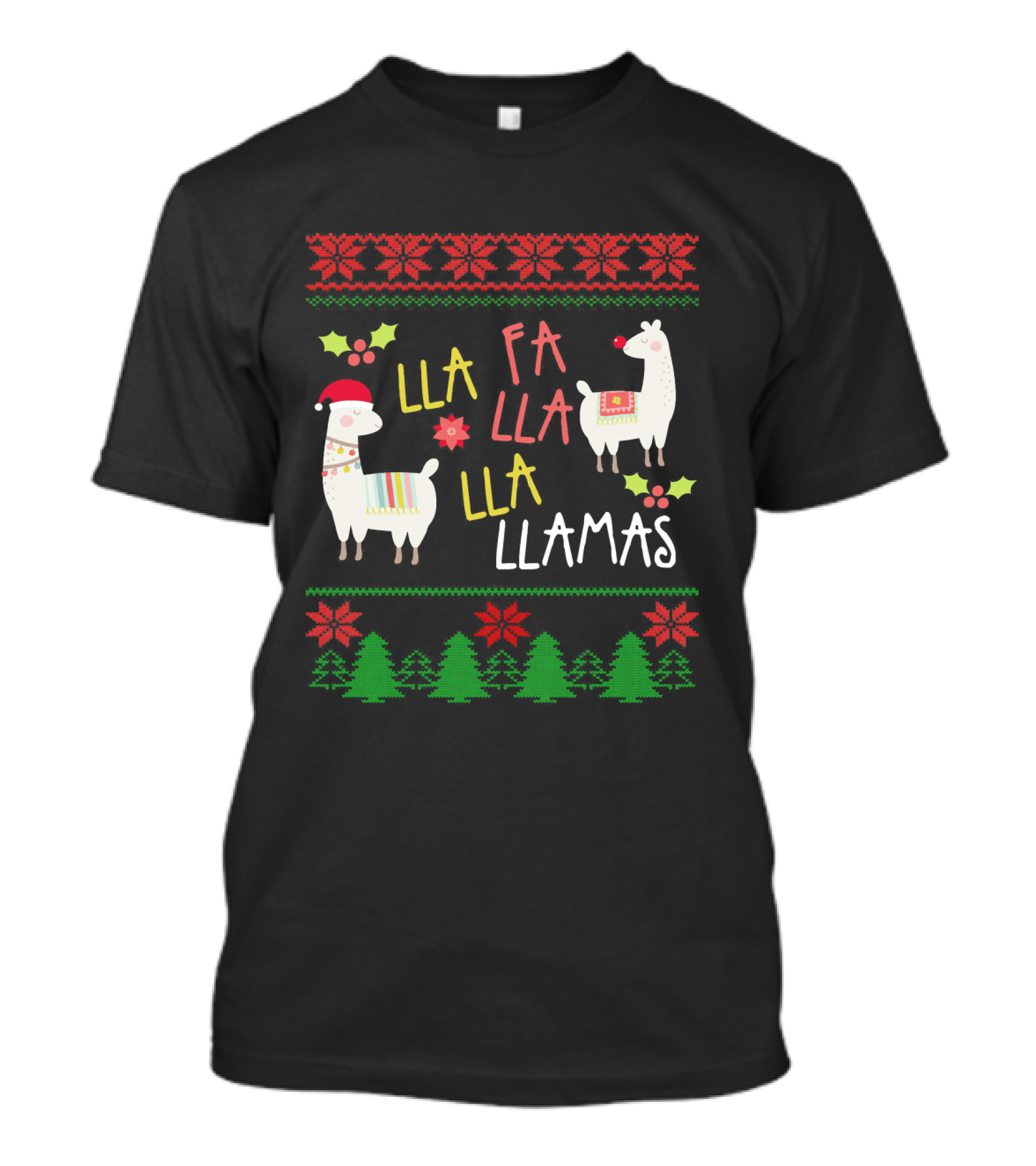 Fa La La Llama Ugly Christmas Llama Holiday T-Shirt