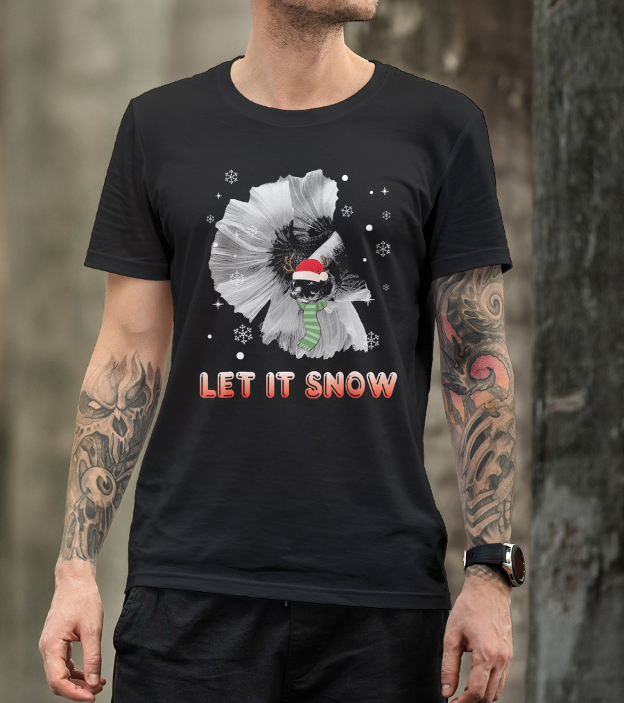 Let It Snow Santa Betta Fish With Holiday Elements T-Shirt